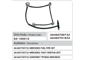 A6460700732 A6460701832 YAKIT HORTUM SETİ W211 W204 200 220 CDI E CLASS - C CLASS